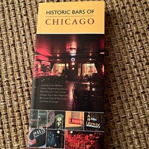 Historic Bars of Chicago Guide Published in 2010 by Sean Parnell